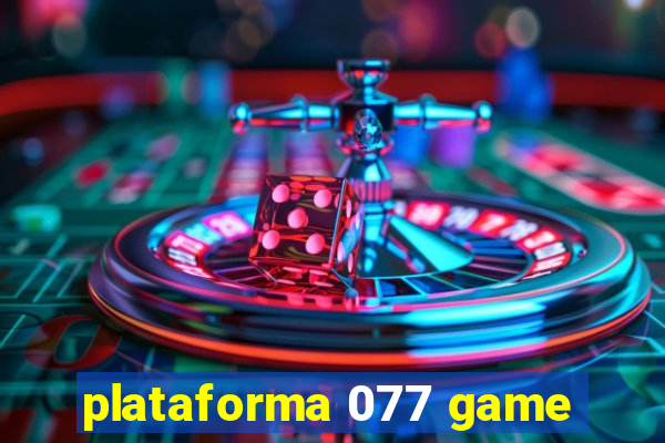 plataforma 077 game